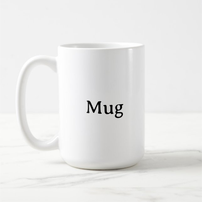 Create Your Own Classic 15 oz  Coffee Mug (Left)