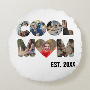 Create your own Cool mum 7 letter photo for her Round Cushion