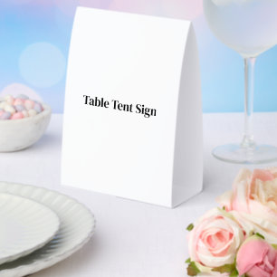 Create Your Own Custom 5" x 7" Table Tent Sign