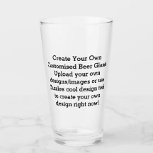 Create Your Own Custom Beer Glasses