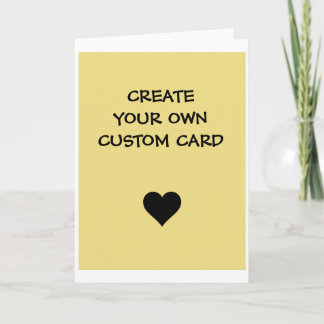 Create Your Own Custom Card
