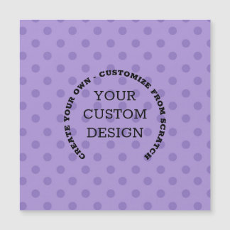 Create Your Own Custom Design