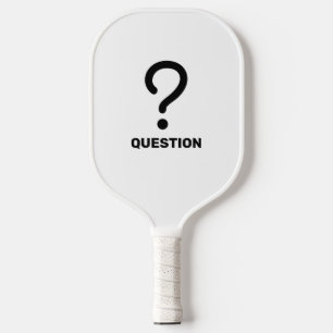 Create Your Own Custom Design Question Comment Pickleball Paddle