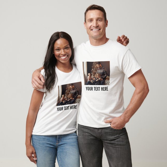 Create your own custom family Photo with text T-Shirt (Unisex)