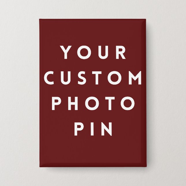 Create Your Own Custom Photo Pin/ (Front)