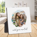 Create Your Own Custom Photo Plaque<br><div class="desc">Create your own custom photo plaque. This plaque features one of your favorite pictures in a circle shaped watercolor brush stroke frame and personalized text for any occasion. A great gift for family and friends or your own photo memory keepsake.</div>