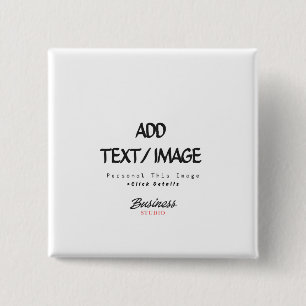 Create Your Own Custom Pin/ 15 Cm Square Badge