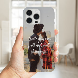 Create Your Own Custom Quote and Photo iPhone 16 Pro Max Case