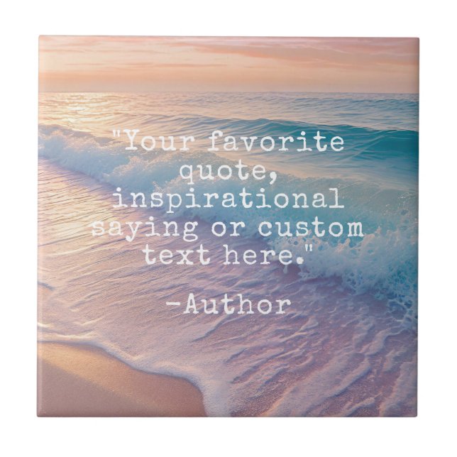 Create Your Own Custom Quote Ceramic Tile (Front)