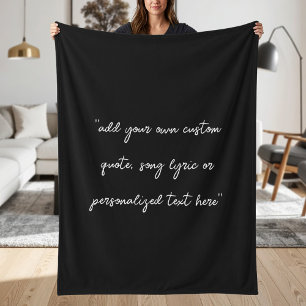Create Your Own Custom Quote Fleece Blanket