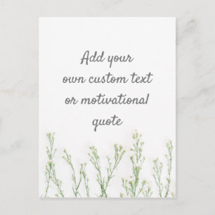 Create Your Own Custom Quote - Floral Postcard