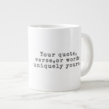 Create Your Own Custom Quote Mug