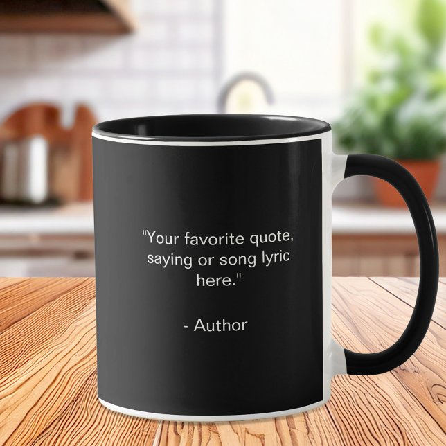 Create Your Own Custom Quote Mug (Creator Uploaded)