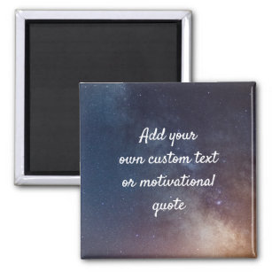 Create Your Own Custom Quote - Night Sky Magnet