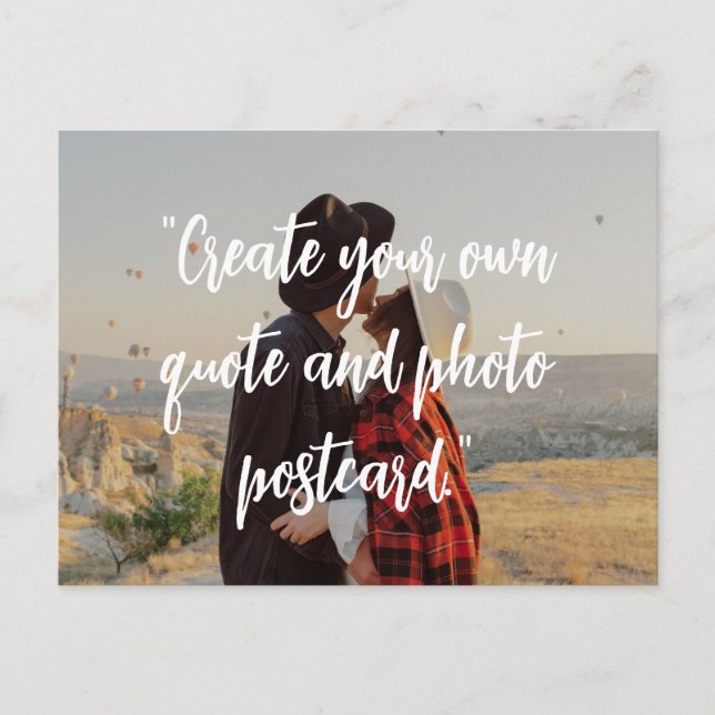 Create Your Own Custom Quote On Picture Postcard (Front)