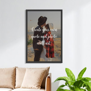 Create Your Own Custom Quote on Picture Poster