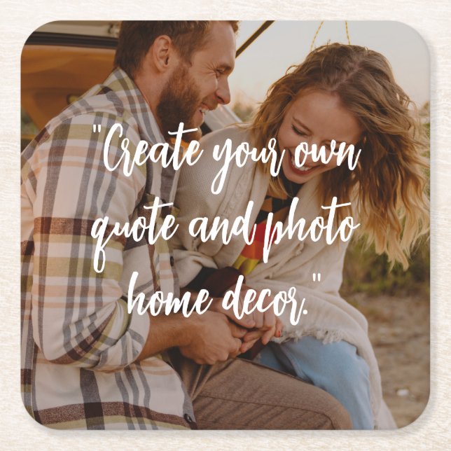 Create Your Own Custom Quote on Picture Square Paper Coaster (Front)
