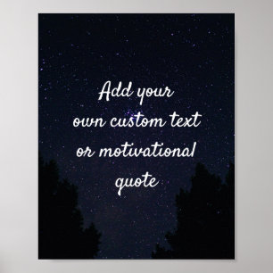 Create Your Own Custom Quote Poster - Night Sky