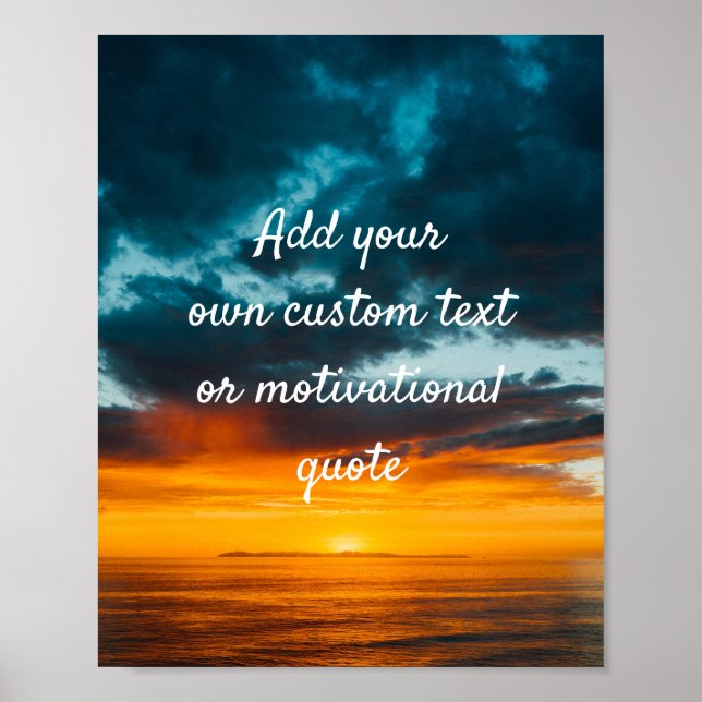 Create Your Own Custom Quote Poster - Ocean Sunset (Front)
