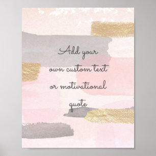 Create Your Own Custom Quote Poster - Pink Gold