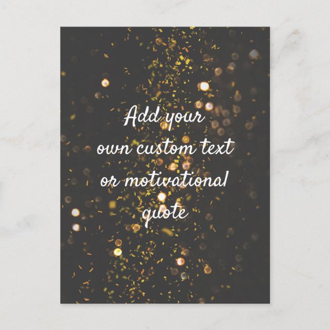 Create Your Own Custom Quote - Sparkles Postcard (Front)