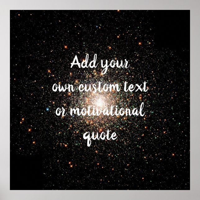 Create Your Own Custom Quote - Starry Night Sky Poster (Front)