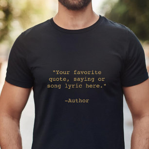 Create Your Own Custom Quote T-Shirt