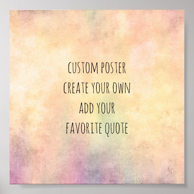 create your own custom quote watercolor style poster (Front)
