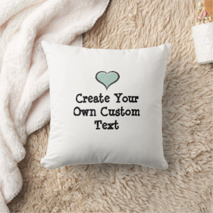 Create your own custom text throw pillow
