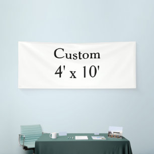 create your own custom Vinyl 4' x 10' indoor Banner