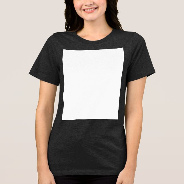 Create your own custom white  Tri-Blend shirt (Front)