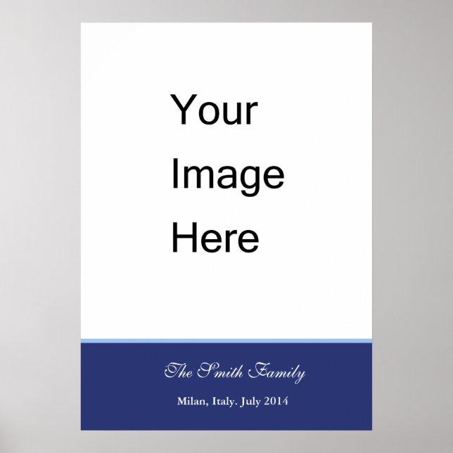 Create your own, customise Zazzle template Poster (Front)