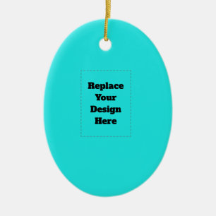 Create Your Own cyan Ceramic Ornament