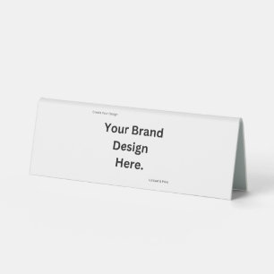 Create Your Own Design and Print Table Tent Sign