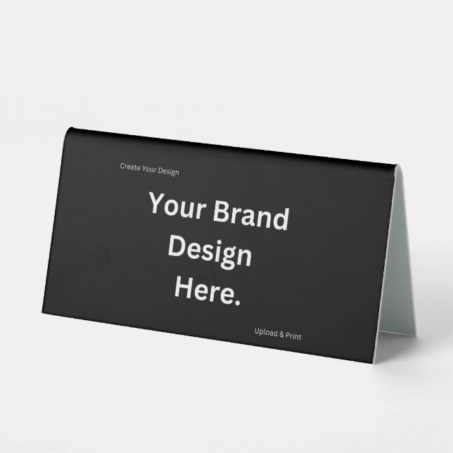 Create Your Own Design and Print Table Tent Sign (Back)