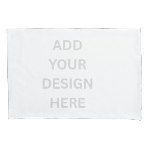 Create Your Own Design Pair of Standard Size Pillowcase