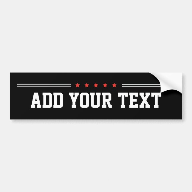 CREATE-YOUR-OWN DIY Custom Print (Colour Options) Bumper Sticker (Front)