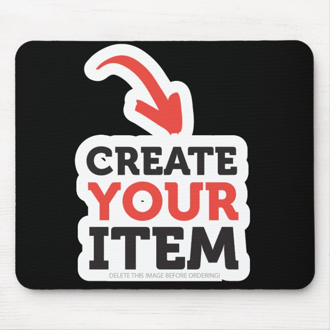 CREATE-YOUR-OWN DIY Custom upload your design Mous Mouse Pad (Front)