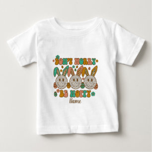Create Your Own Don't Worry Be Hoppy Easter Baby T-Shirt