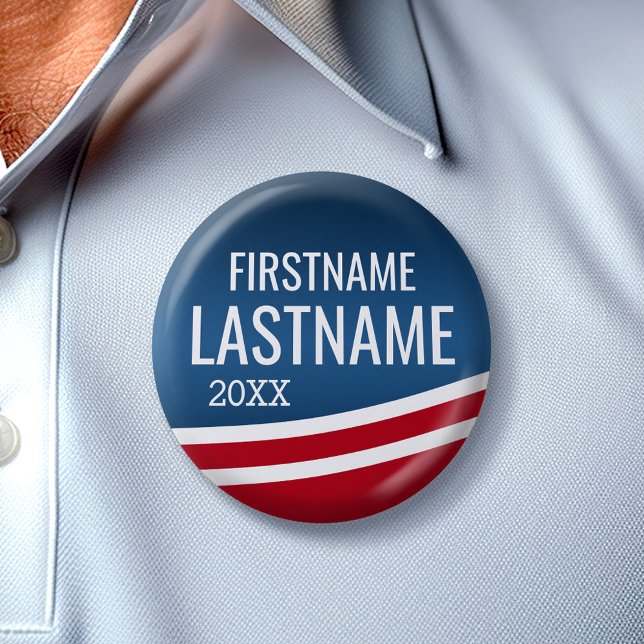 Create Your Own Election Design - Modern Campaign 6 Cm Round Badge (Create Your Own Campaign Gear for any election)