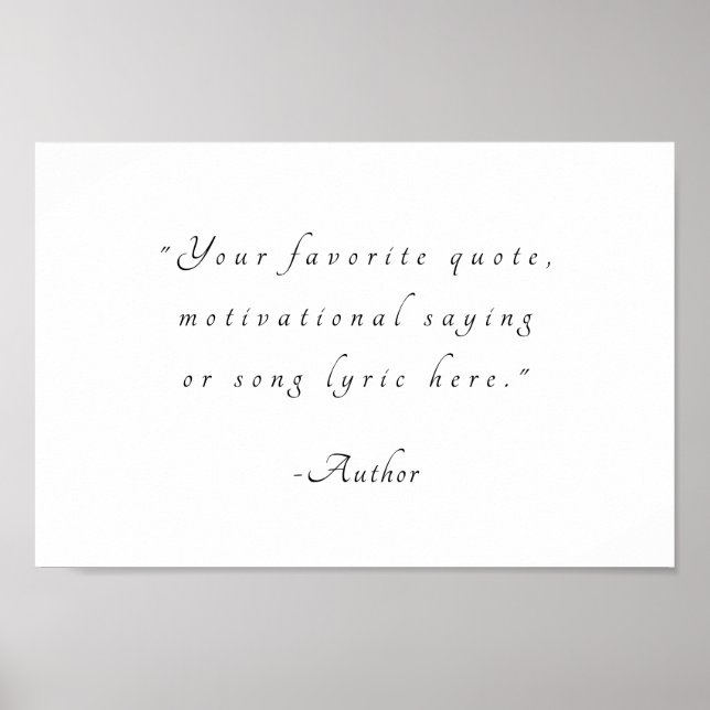 Create Your Own Elegant Minimalist Custom Quote Poster (Front)