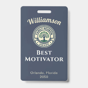 Create Your Own Family Reunion Best Award ID Badge