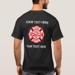 Create Your Own Fire Department Logo  T-Shirt<br><div class="desc">Create Your Own Fire Department Logo T-Shirt. Add the name of the person and of the fire department. Great for firemen and first responders. Personalize with the name and department.</div>