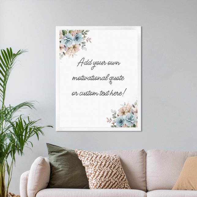 Create Your Own Floral Watercolor Quote Poster (Creator Uploaded)