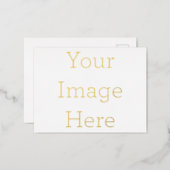Create Your Own 10.79 cm  x  14.22 cm Foil Holiday Postcard Foil Holiday Postcard (Front/Back)