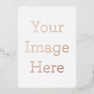 Create Your Own Foil Invitation