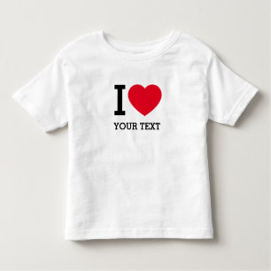 Create Your Own Funny I love  Toddler T-Shirt