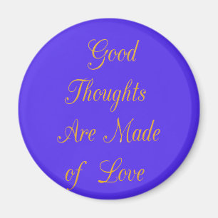 Create Your Own Good Thoughts With Love Magnet