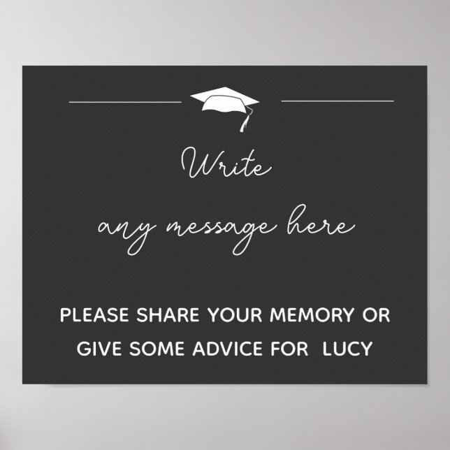 create your own GRADUATE party sign, Remember when Poster (Front)