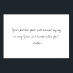 Create Your Own Handwritten Script Custom Quote Poster<br><div class="desc">Create your own custom quote poster wall art. Features your personalised text in minimalist handwritten style typography.</div>